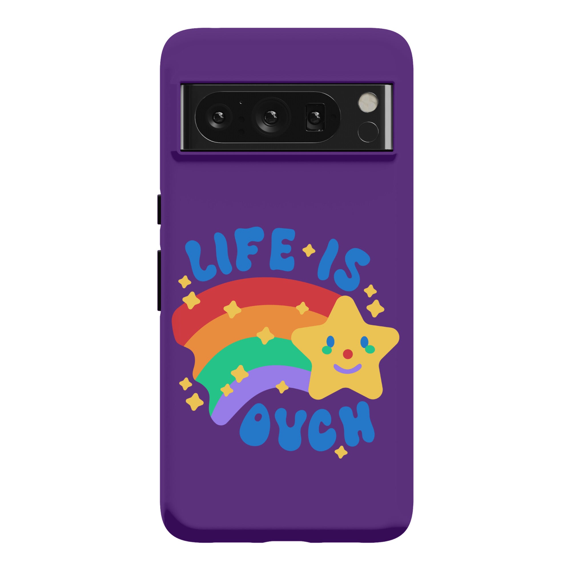 Life Is Ouch Shooting Star Phone Case